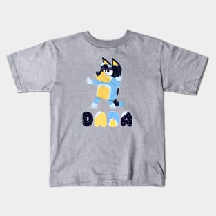 Bluey Animated Movie dada Kids T-Shirt